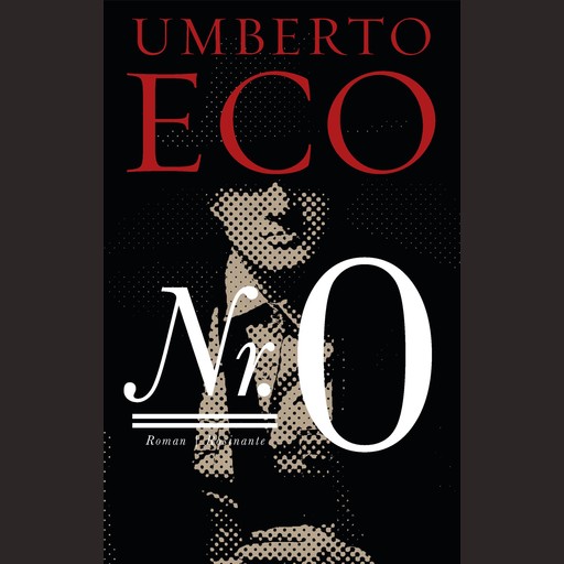 Nr. 0, Umberto Eco
