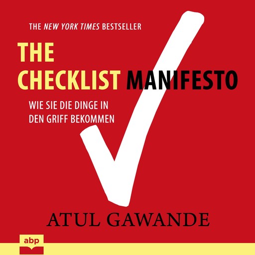 Checklist Manifesto, Atul Gawande