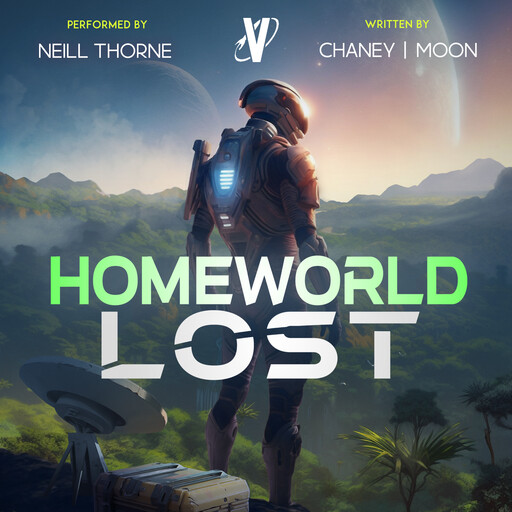 Homeworld Lost, J.N. Chaney, Scott Moon