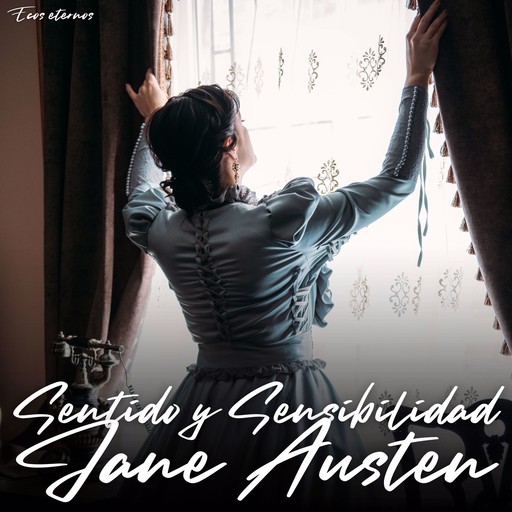 Sentido y Sensibilidad (Versión Íntegra), Jane Austen