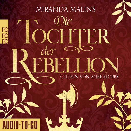 Die Tochter der Rebellion - Cromwells Töchter, Band 2 (Ungekürzt), Miranda Malins