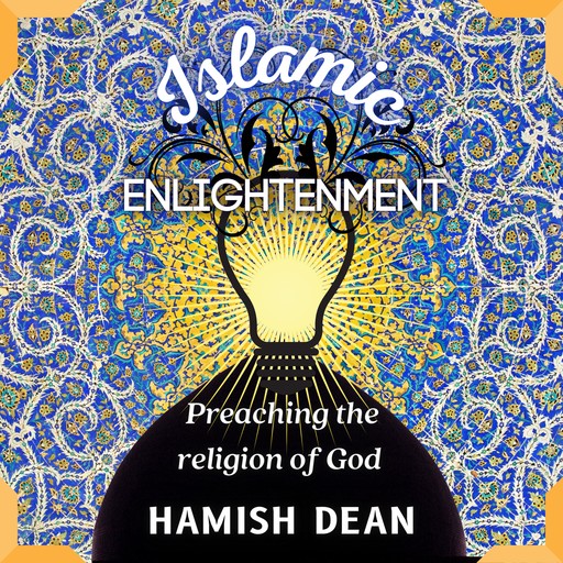 Islamic Enlightenment, Hamish Dean