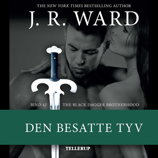 The Black Dagger Brotherhood #42: Den besatte tyv, J.R. Ward