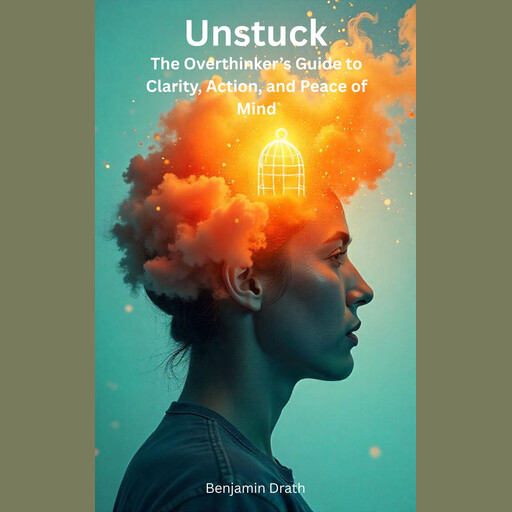 Unstuck, Benjamin Drath