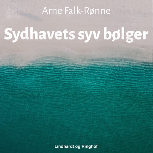 Sydhavets syv bølger, Arne Falk-Rønne