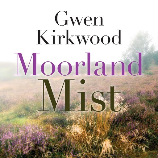 Moorland Mist, Gwen Kirkwood