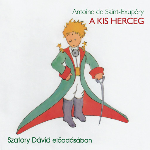 A kis herceg, Antoine de Saint-Exupery