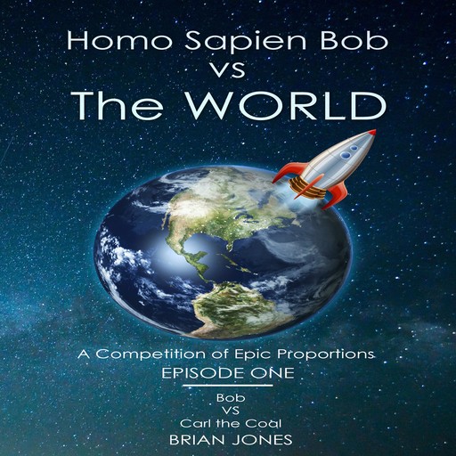 Homo Sapien Bob vs The World, Brian Jones