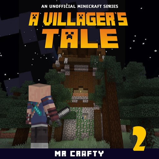 A Villager's Tale 2, Crafty