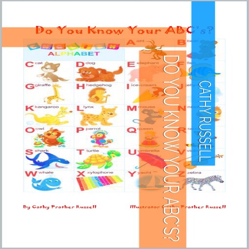 Do You Know Your ABC's?, Cathy Prather Russell