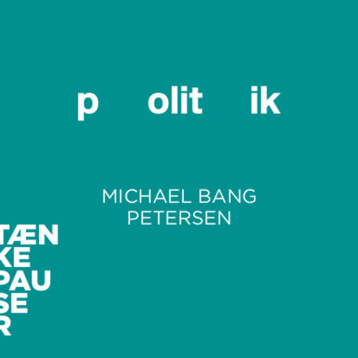 Politik - PODCAST, Michael Bang Petersen