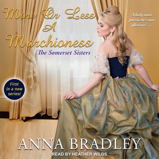 More or Less a Marchioness, Anna Bradley