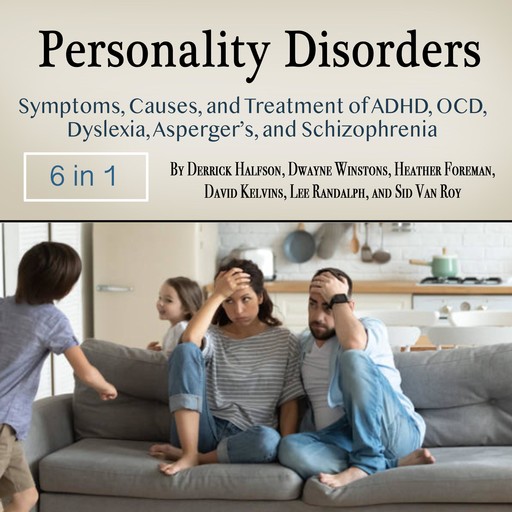 Personality Disorders, Derrick Halfson, Lee Randalph, Sid Van Roy, David Kelvins, Dwayne Winstons, Heather Foreman
