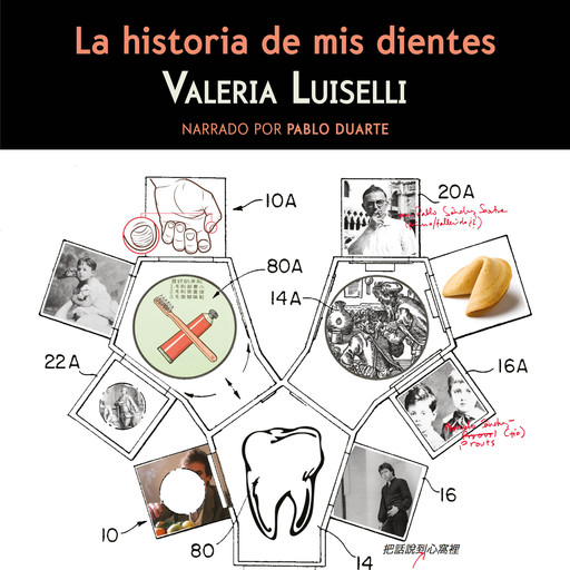 La historia de mis dientes, Valeria Luiselli
