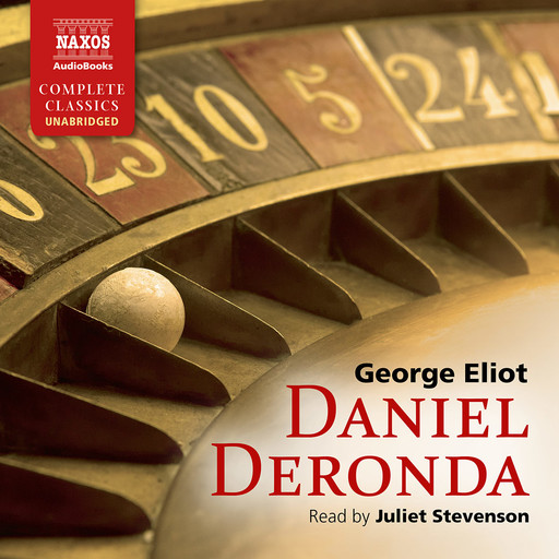 Daniel Deronda (unabridged), George Eliot
