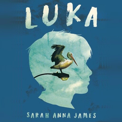 Luka, Sarah James
