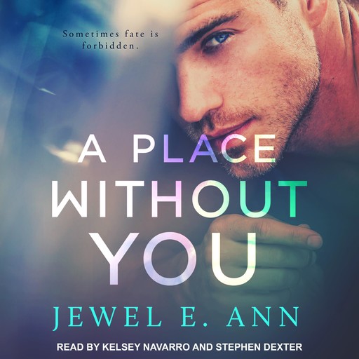 A Place Without You, Jewel E.Ann