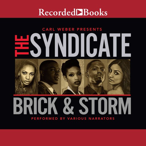 The Syndicate, Brick, Storm