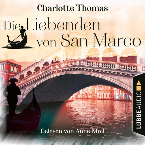 Die Liebenden von San Marco (Gekürzt), Charlotte Thomas