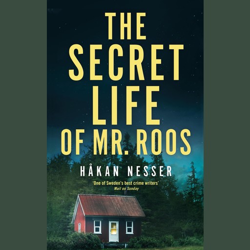 The Secret Life of Mr Roos, Hakan Nesser