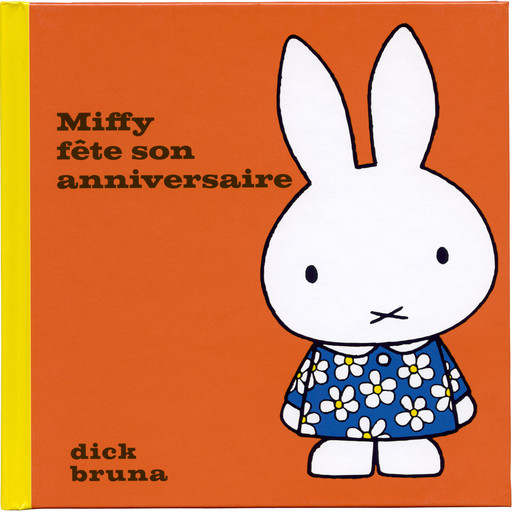 Miffy fête son anniversaire, Dick Bruna