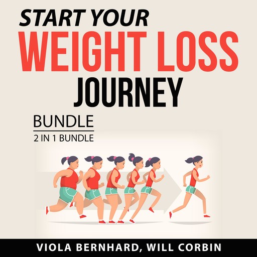 Start Your Weight Loss Journey Bundle, 2 in 1 Bundle, Viola Bernhard, Will Corbin