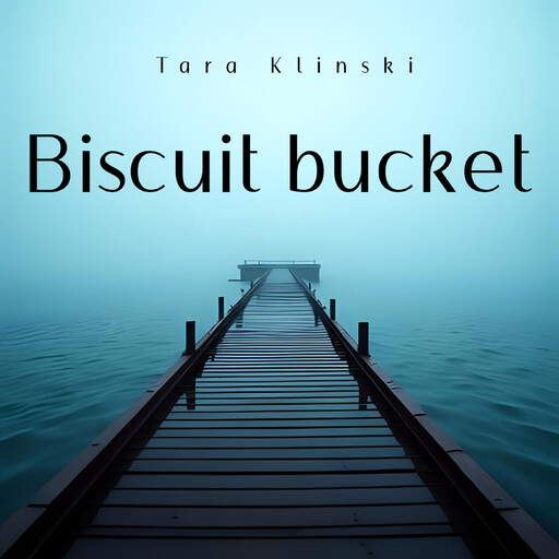 Biscuit bucket, Tara Klinski