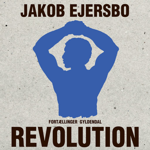 Revolution, Jakob Ejersbo