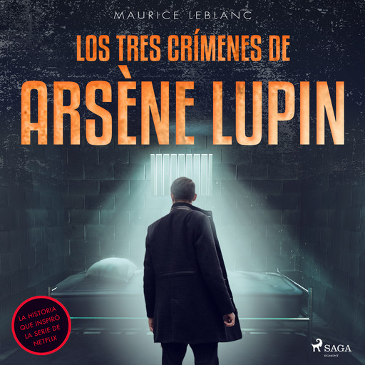 Los tres crímenes de Arsène Lupin, Maurice Leblanc
