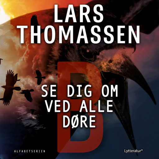 B - Se dig om ved alle døre, Lars Thomassen