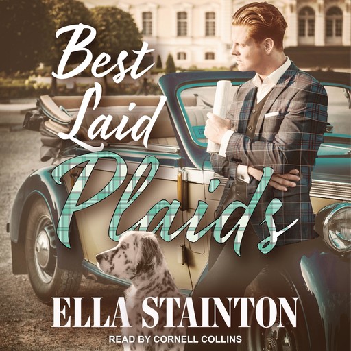 Best Laid Plaids, Ella Stainton