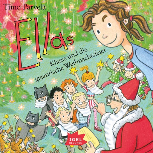 Ella 19. Ellas Klasse und die gigantische Weihnachtsfeier, Timo Parvela