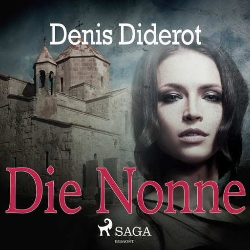 Die Nonne (Ungekürzt), Denis Diderot