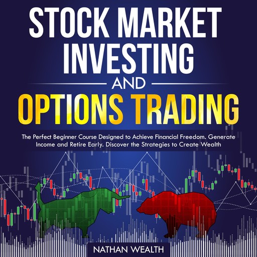Stock Market Investing and Options Trading, Nathan Bell