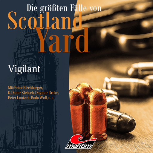 Die größten Fälle von Scotland Yard, Folge 30: Vigilant, Paul Burghardt