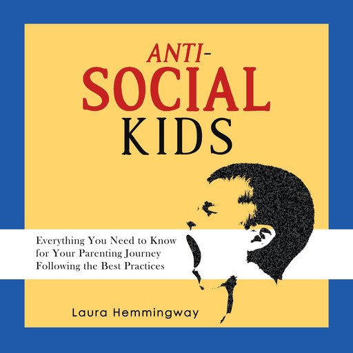 Anti-Social Kid, Laura Hemmingway