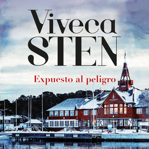 Expuesto al peligro, Viveca Sten