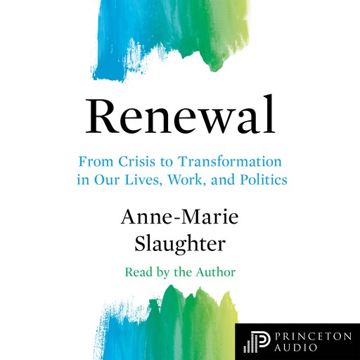 Renewal, Anne-Marie Slaughter