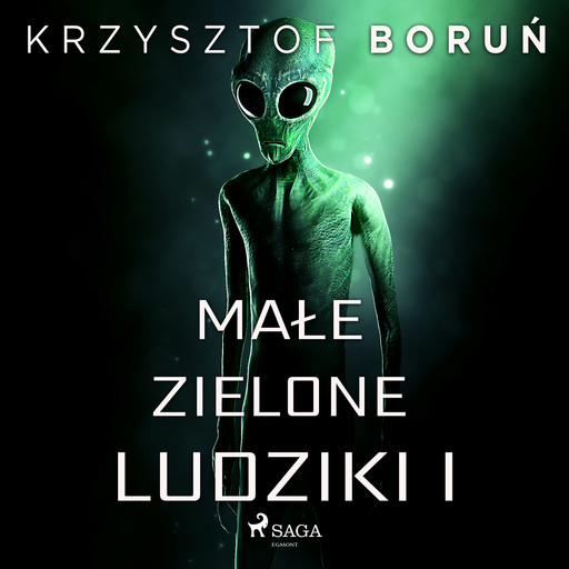 Małe zielone ludziki 1, Krzysztof Boruń