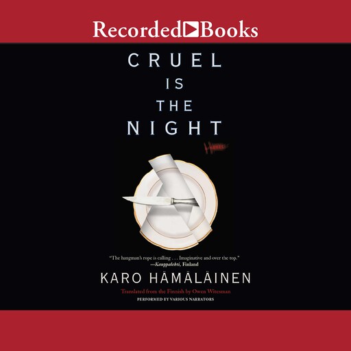 Cruel Is the Night, Karo Hamalainen