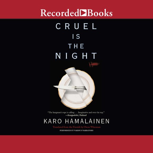 Cruel is the Night, Karo Hamalainen