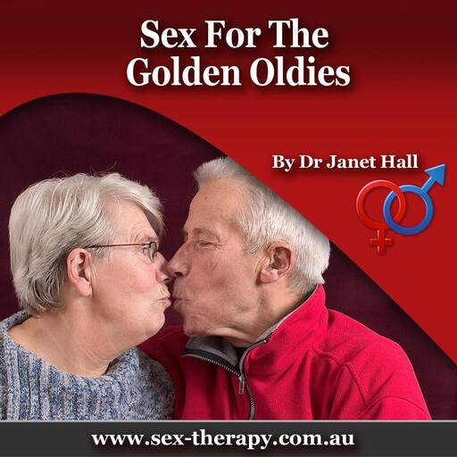 Sex for the Golden Oldies, Janet Hall