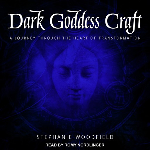 Dark Goddess Craft, Stephanie Woodfield