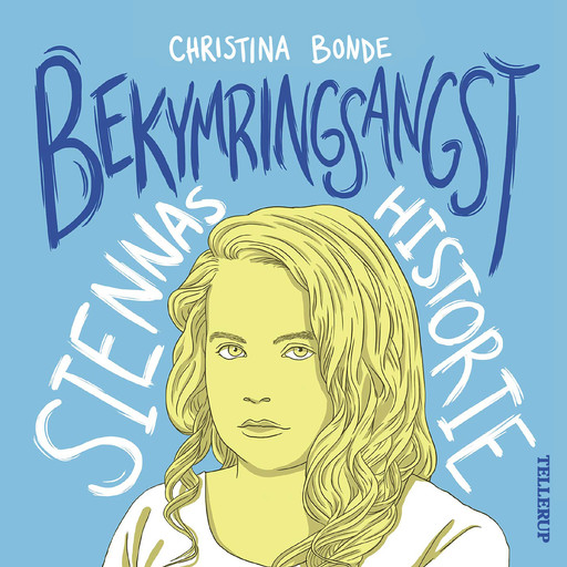 Angst #3: Bekymringsangst: Siennas historie, Christina Bonde