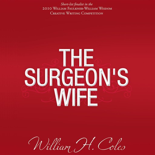 The Surgeon's Wife, William H. Coles