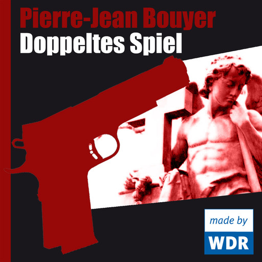 Doppeltes Spiel, Pierre-Jean Bouyer