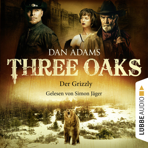 Three Oaks, Folge 2: Der Grizzly, Dan Adams