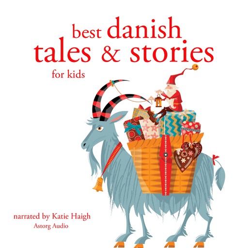 Best Danish Tales and Stories, Hans Christian Andersen