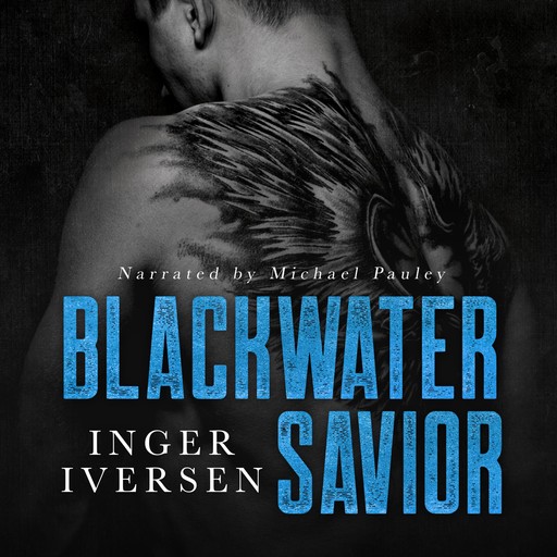 Blackwater Savior, Inger Iversen