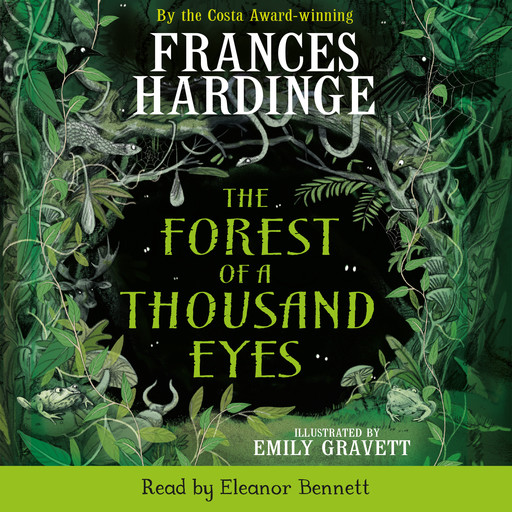 The Forest of a Thousand Eyes, Frances Hardinge